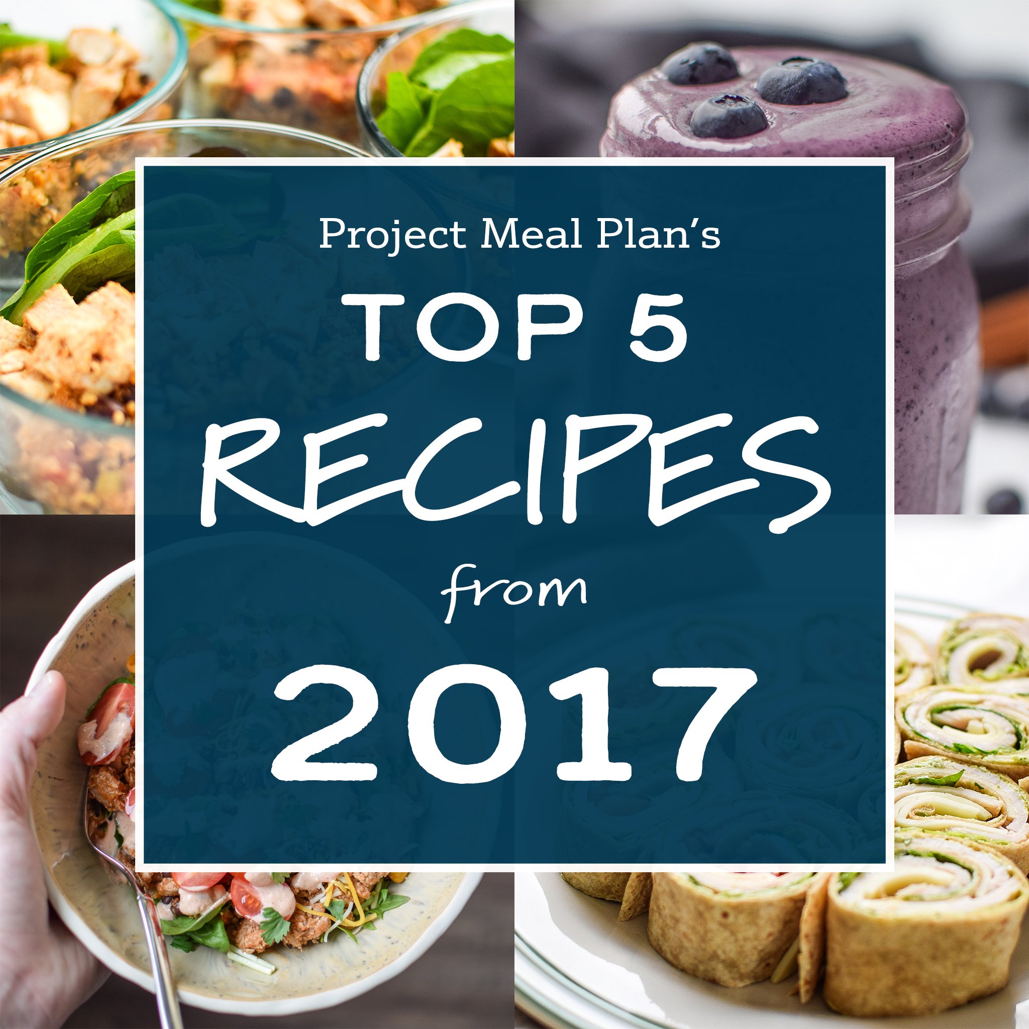 Top 5 Recipes from 2017