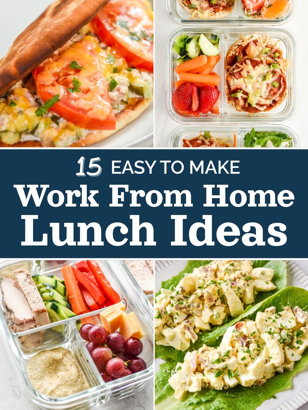 15 Easy to Make Work From Home Lunch Ideas