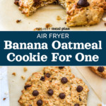 air fryer banana oatmeal cookie for one pinterest image with text.