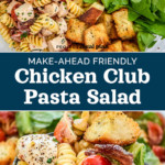 pin image for make-ahead chicken club pasta salad.