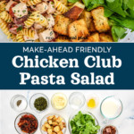 pin image for make-ahead chicken club pasta salad.