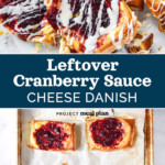 pin image with text for leftover cranberry sauce cheese danish.