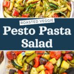 pin image with text for roasted pesto pasta salad.