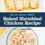 decorative pin image for baked shredded chicken base recipe.